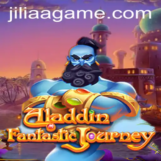 Exploring the Magic of Aladdin: The Intriguing World of JILIAA