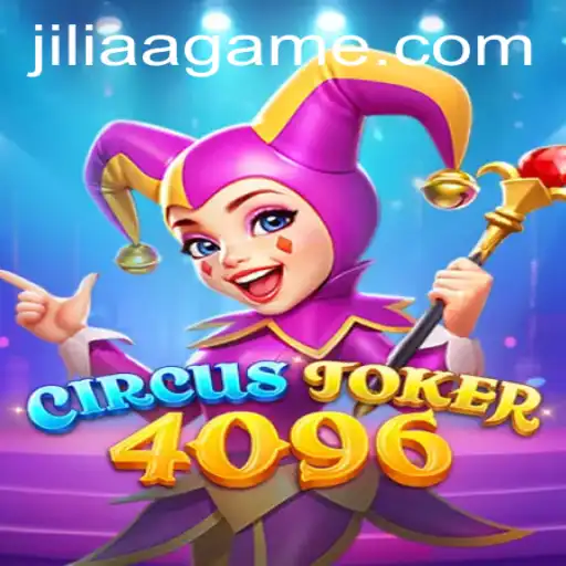 CircusJoker4096: A Thrilling Gaming Adventure with a Twist