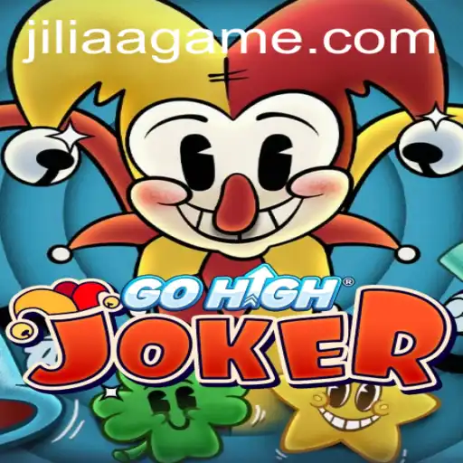 Unveiling GoHighJoker: A Thrilling Journey into the World of JILIAA